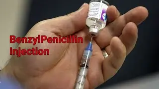 Preparation and Reconstitution of Benzylpenicillin Injection 5 MIU