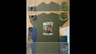 Moo'd For The Highlands Scottish Highland Cow Attitude T-Shirts