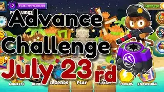 BTD6 Advance Challenge 7.23.25 GET MORE BALD&rsquo;S CHALLENGE