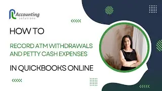 Как регистрировать снятие наличных в банкоматах и ​​мелкие расходы в QuickBooks Online 2024 | Qui...