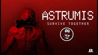 КООПЕРАТИВНЫЙ ХОРРОР ▶ Astrumis - Survive Together