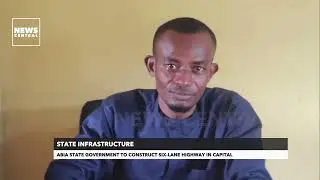 State Infrastructure: Abia State Govt To Construct Six-Lane Highway In Capital | NC Now | 19-07-23