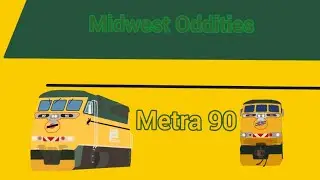 Midwest Oddities: Metra 90