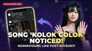 BABYMONSTER's Ahyeon Noticed Again! The Reaction of the 'Kolok Colok' Singer Draws Attention!