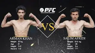 PFC Fight Arman Khan Vs Salim Afridi