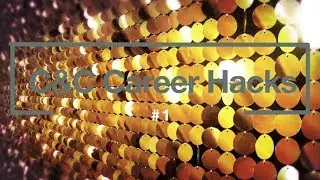 C&C Career Hacks - why we should all own our personal development!