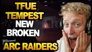 Tfue Shows Why TEMPEST Is BROKEN After the New ARC Raiders Update