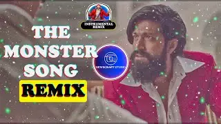 🔥 The Monster Song (KGF Chapter 2) Pure Fire Instrumental Remix | No Vocals | NCS