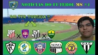 VIT&Oacute;RIAS SUADAS, TORCEDOR DE VOLTA NO MOREN&Atilde;O - Not&iacute;cias do Futebol MS#4