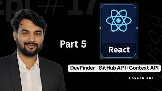 DevFinder — A Real React Project Using the GitHub API | Build This for Your Portfolio | React Finale
