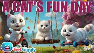 Fun Adventures of a Cute Little Cat | Cat Song for Kids| GetGiggly Nursery Rhymes and Kids Songs
