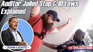 Auditor Jailed Stop And ID Laws Explained