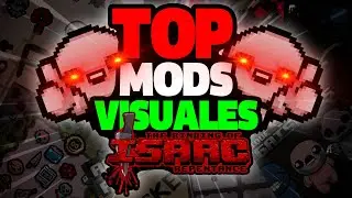 TOP MEJORES MODS VISUALES PARA TBOI