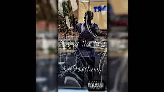 5iveStarrKenny - Remember Them Timez (Official Audio)