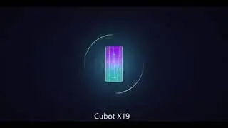 Обзор смартфона Cubot X19, официальный тизер
