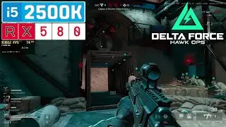 Delta Force - i5 2500K + RX 580 8GB