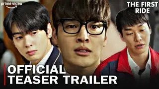 The First Ride Official Teaser Trailer : release date | Cha Eun Woo, Kang Ha Neul | New korean movie