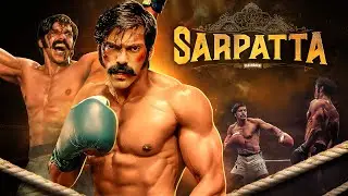 एक खुश्टि का खेल कैसे हुनर धिका सकता है? - Sarpatta Parambarai - Arya - South Action Full Movie