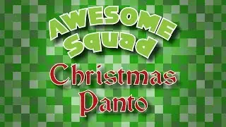 Minecraft AwesomeSquad Christmas Panto
