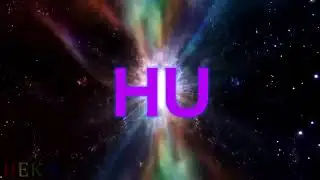 Magic Manifestation Mantra - HU Chant 1 Hour Meditation #spiritology 