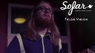 Telos Vision - Time Is A Breeze | Sofar Gothenburg
