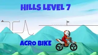 [Bike Race] - Hills 7 Acrobatic Bike WORLD RECORD! 🌎