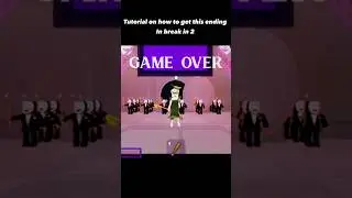 How to get this ending in break in 2 #roblox #breakin2 #robloxbreakin2 #robloxbreakin #tutorials