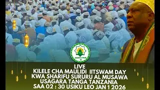🔴LIVE KILELE CHA MAULIDI IITSWAM DAY USAGARA 2026 KWA SHARIF SURUUR HAASHIM AL MUSAWA,TANGA TZ