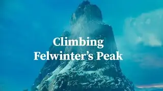 Climbing Felwinter's Peak | Destiny 2
