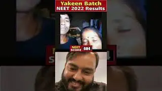 Mummy Tum Paisa Lagao Mai Mehnat Karunga || NEET Results 2022 || Yakeen Batch Physics Wallah