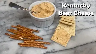 Kentucky Beer Cheese - 50 Foods From 50 States