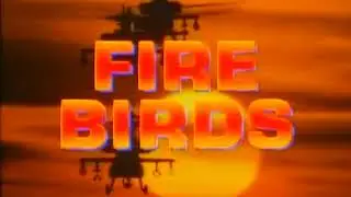 Fire Birds (1990) Trailer And TV Spots
