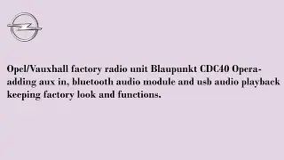 Opel/Vauxhall adding audio bluetooth/usb and 3.5mm aux in jack to factory radio CD30, CDC40, CD70...