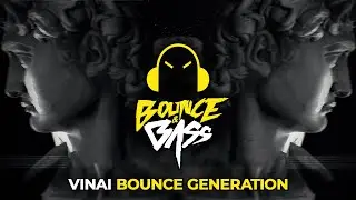 TJR & VINAI - Bounce Generation