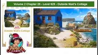 June's Journey Vol 2 Chapter 25 - Level 625 - Outside Niall's Cottage (Complete Gameplay, in order)