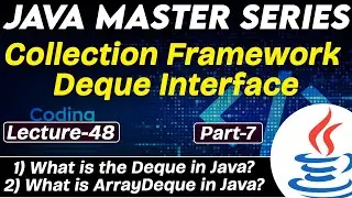 #48 Java Collection Framework Deque Interface Part-7 | What is the Deque in Java? | Tpoint Tech
