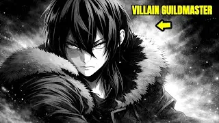 I Was Called the Villain… But I BUILT the Strongest Guild in History! #manga #mangacapped #anime