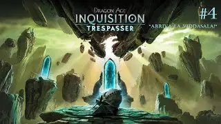 Dragon Age: Inquisition - Trespasser / Run del disastro #4: 