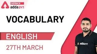 Vocabulary (27th March) | English for UPSC CAPF AC 2020 Preparation