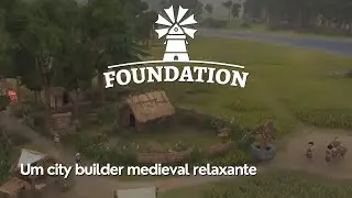 Foundation - Um City Builder Medieval Relaxante