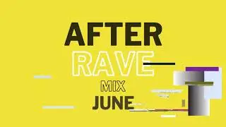K LOGAN - After Rave Mix June [ Melodic Techno DJ Mix ]