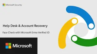 Help Desk & Account Recovery - Face Check with Microsoft Entra Verified ID