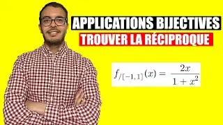 Applications bijectives - restrictions sur un intervalle - Trouve la r&eacute;ciproque!