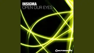 Open Our Eyes (Original Mix)