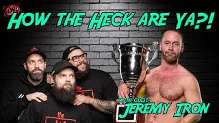 How the Heck are Ya?! with guest: Gregory Iron