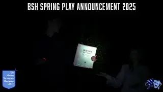BSH Spring Play Announcement 2025