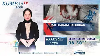 Rumah Garam Salurkan CSR ke Koperasi Merah Putih | KOMPAS ACEH 281025