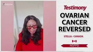 NSPPD TESTIMONIES: OVARIAN CANCER REVERSED 