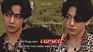 When two devil kings were cursed after their mates were killed -|#jeonjungkook |#jjkff |#jungkookff