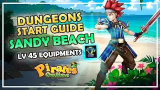 Pirates Online - Dungeons Equipments Start Guide - Sandy Beach lv 45 (Legendas PT-BR)